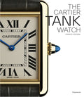 The Cartier Tank Watch - Hardcover