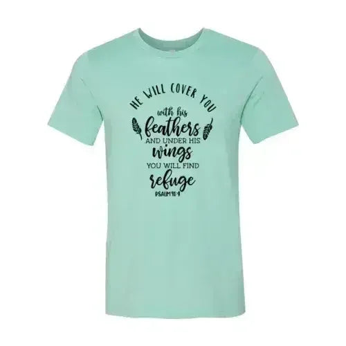 DT0120 He Will Cover You With His Wings Shirt