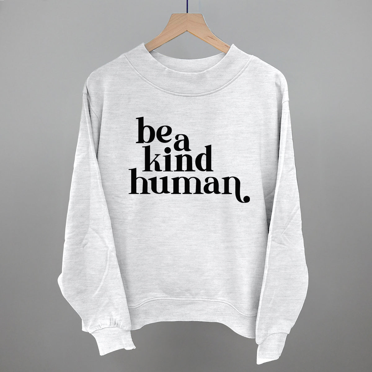 Be A Kind Human