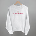 I'll Be In My Office (Needlepoint)