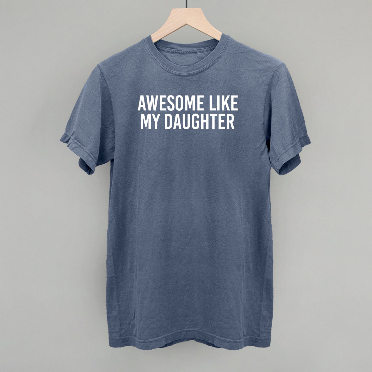 Awesome Like My Daughter