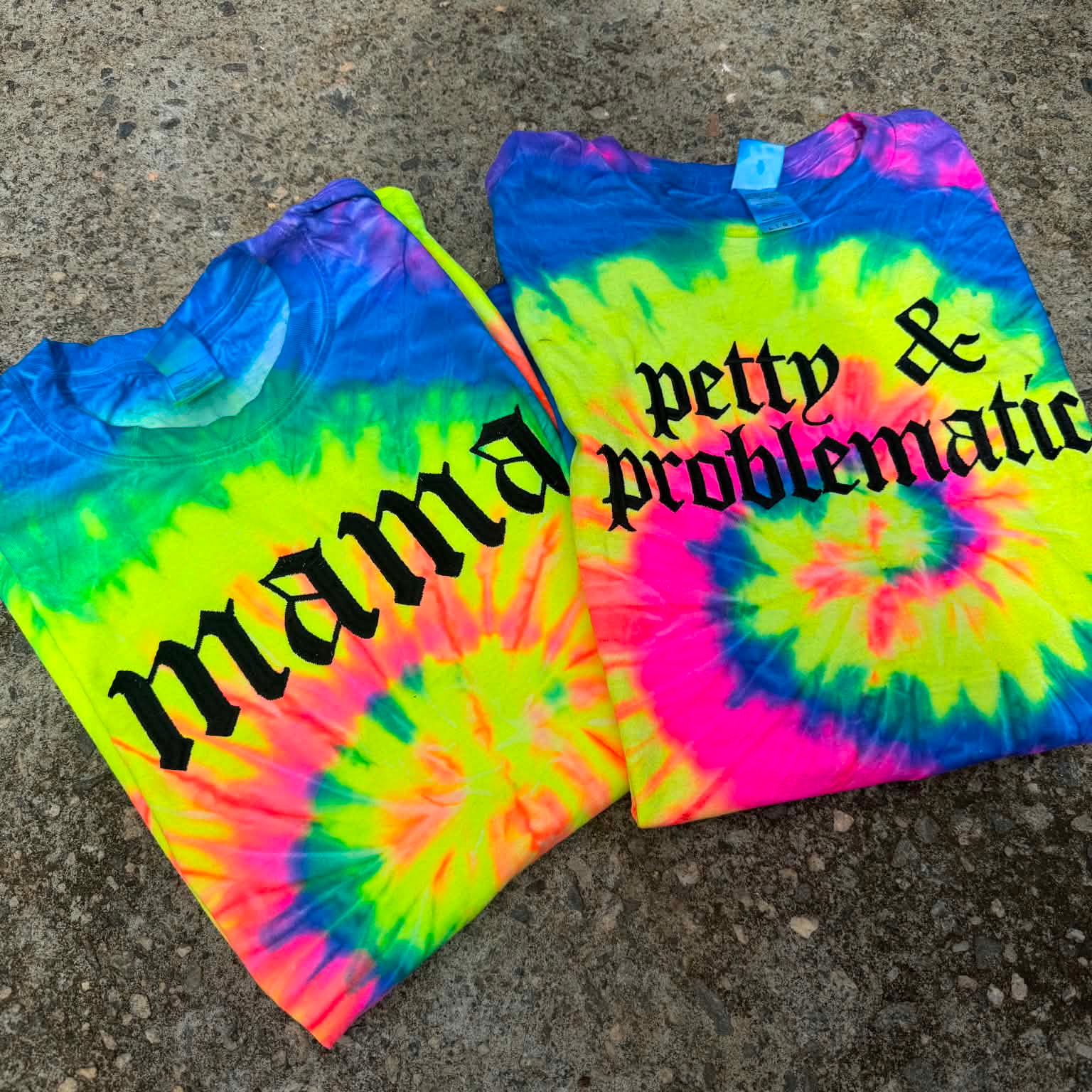 Mama Tie Dye Embroidered Shirt | Petty & Problematic | Alternative | Metalhead | Gothic Text