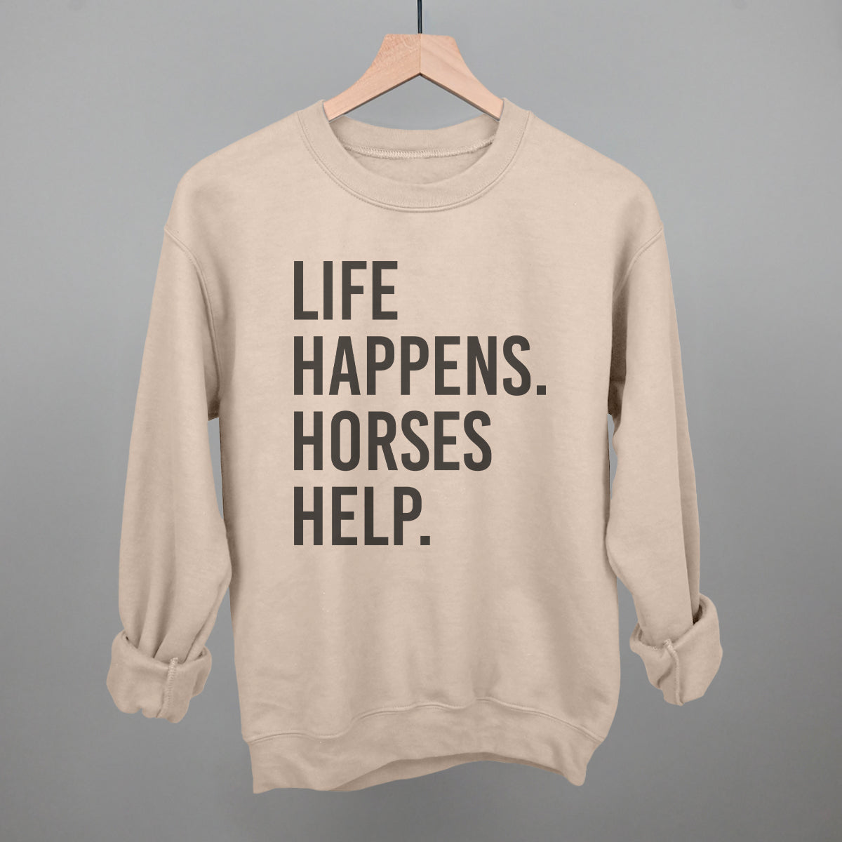 Life Happens Horses Help