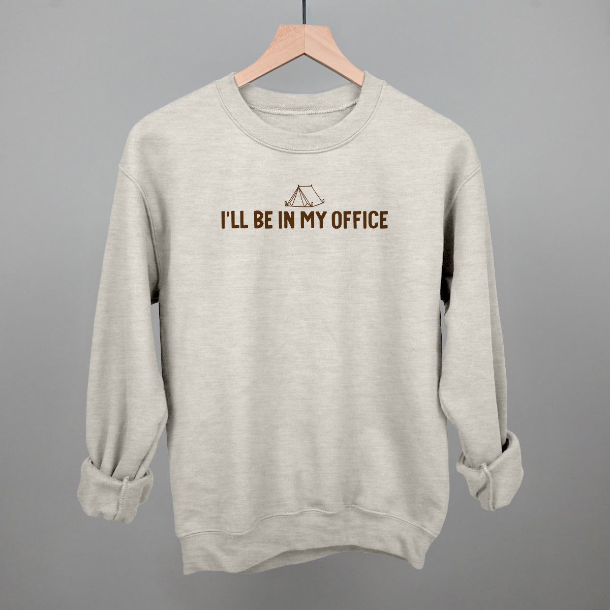 I'll Be In My Office (Camping)