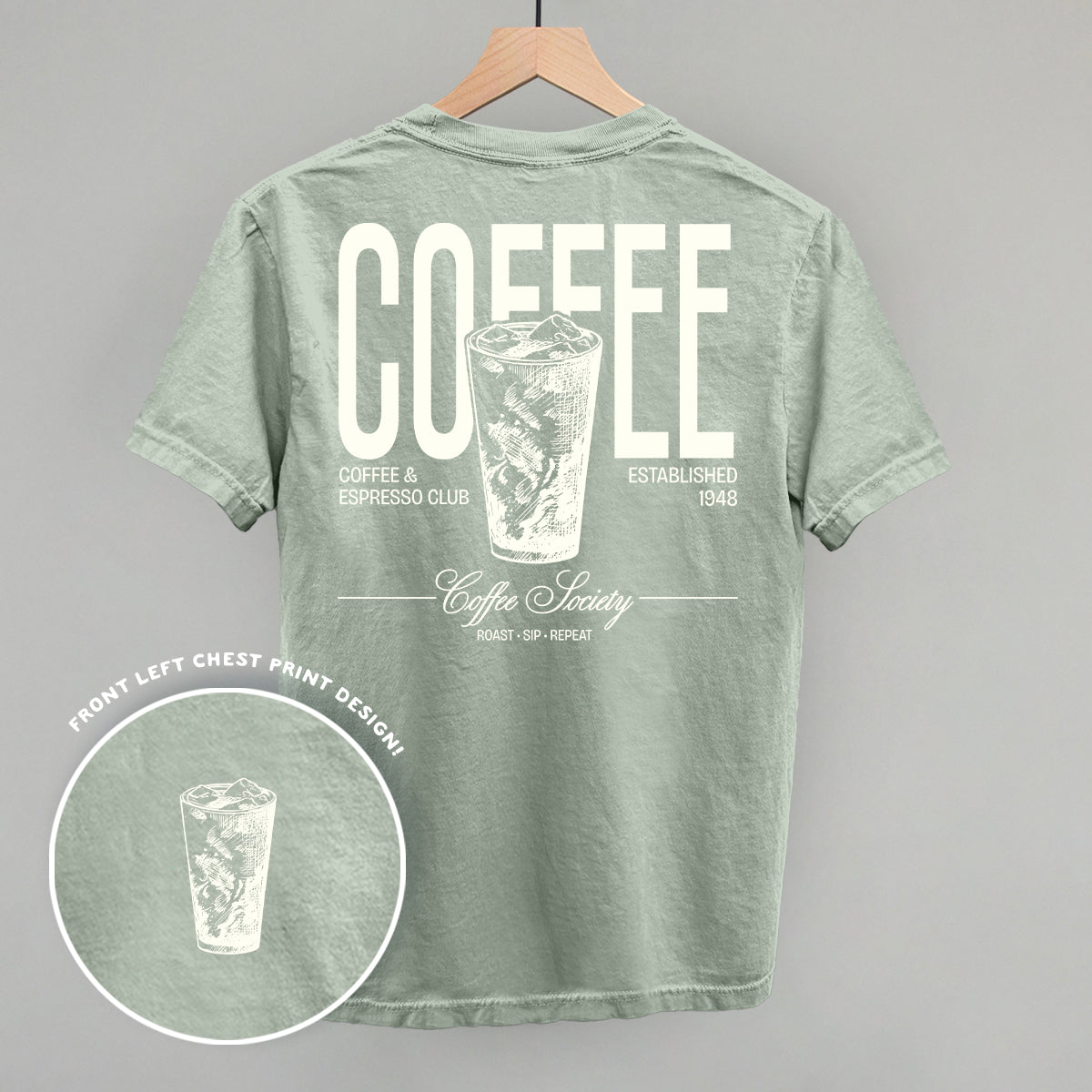 Coffee Society (Back Print)