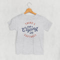 There's No Crying In Softball (Kids)