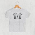 Rad Like Dad (Kids)