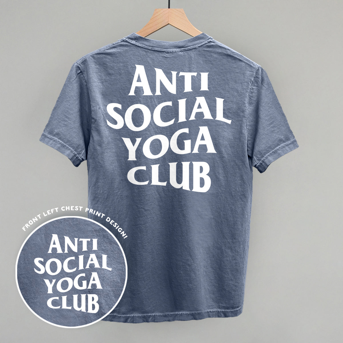 Anti Social Yoga Club (White) (Back Print)