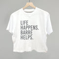 Life Happens Barre Helps