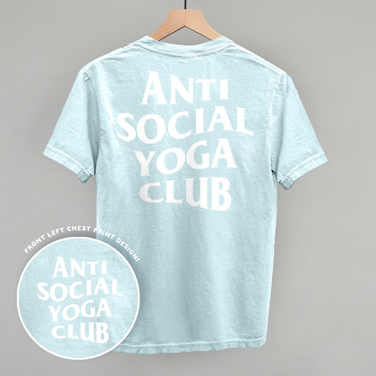 Anti Social Yoga Club (White) (Back Print)