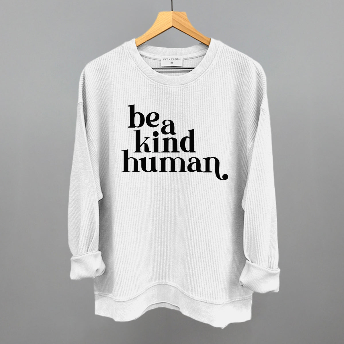 Be A Kind Human