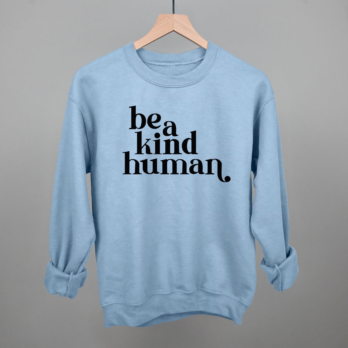 Be A Kind Human
