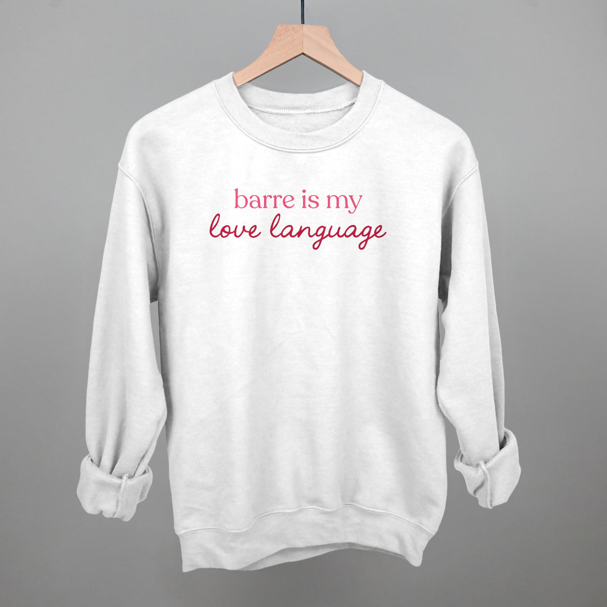 Barre Is My Love Language
