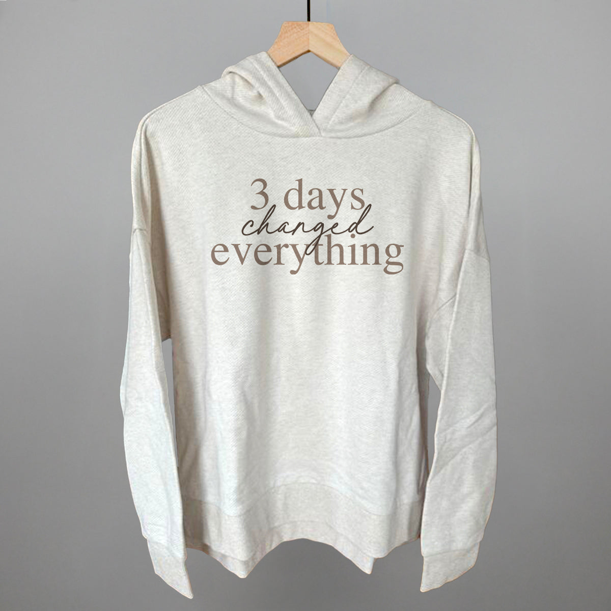 3 Days Changed Everything