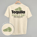 Tequila Soda Club (Back Print)