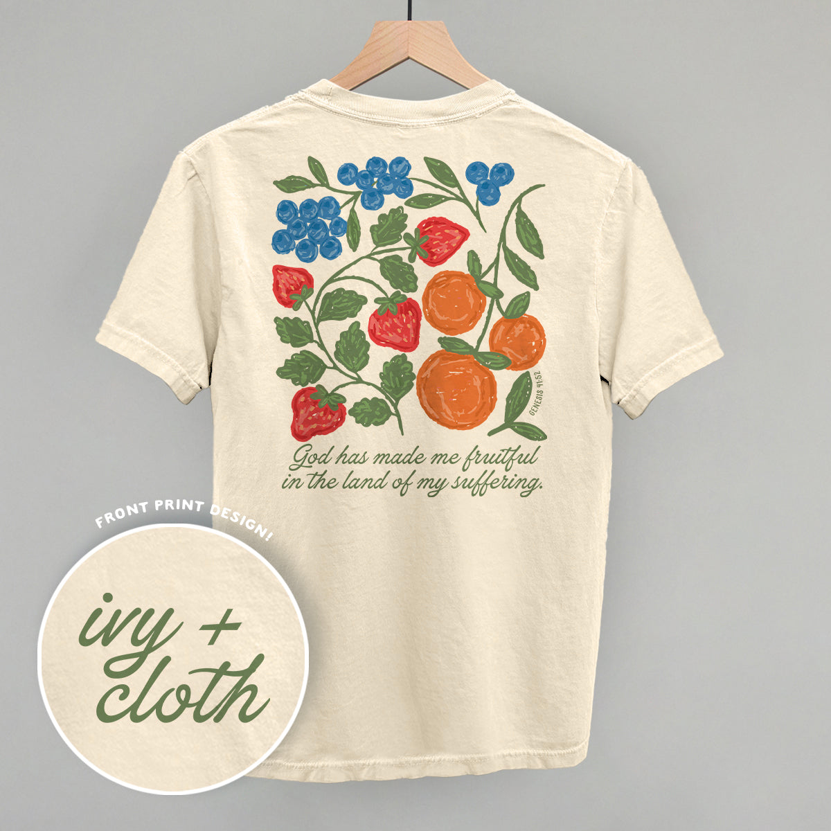 God Has Made Me Fruitful (Back Print)
