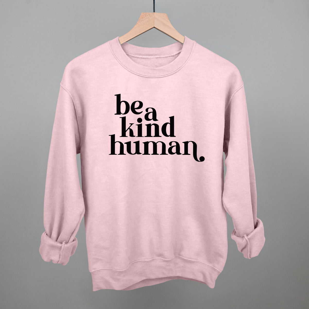 Be A Kind Human