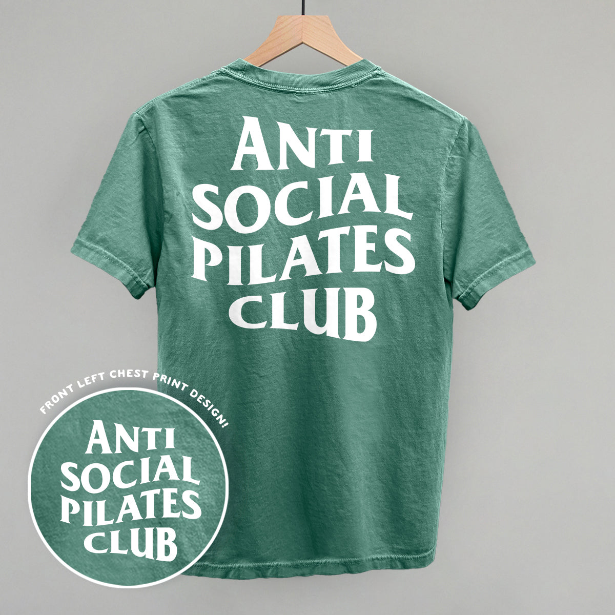 Anti Social Pilates Club (White) (Back Print)