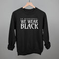 On Wednesdays, We Wear Black