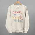 Aspire To Retire Club