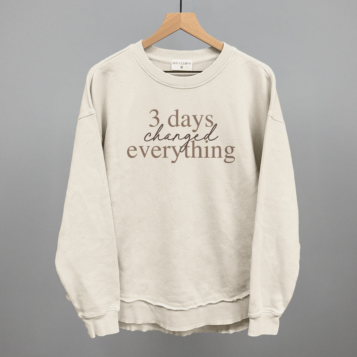 3 Days Changed Everything