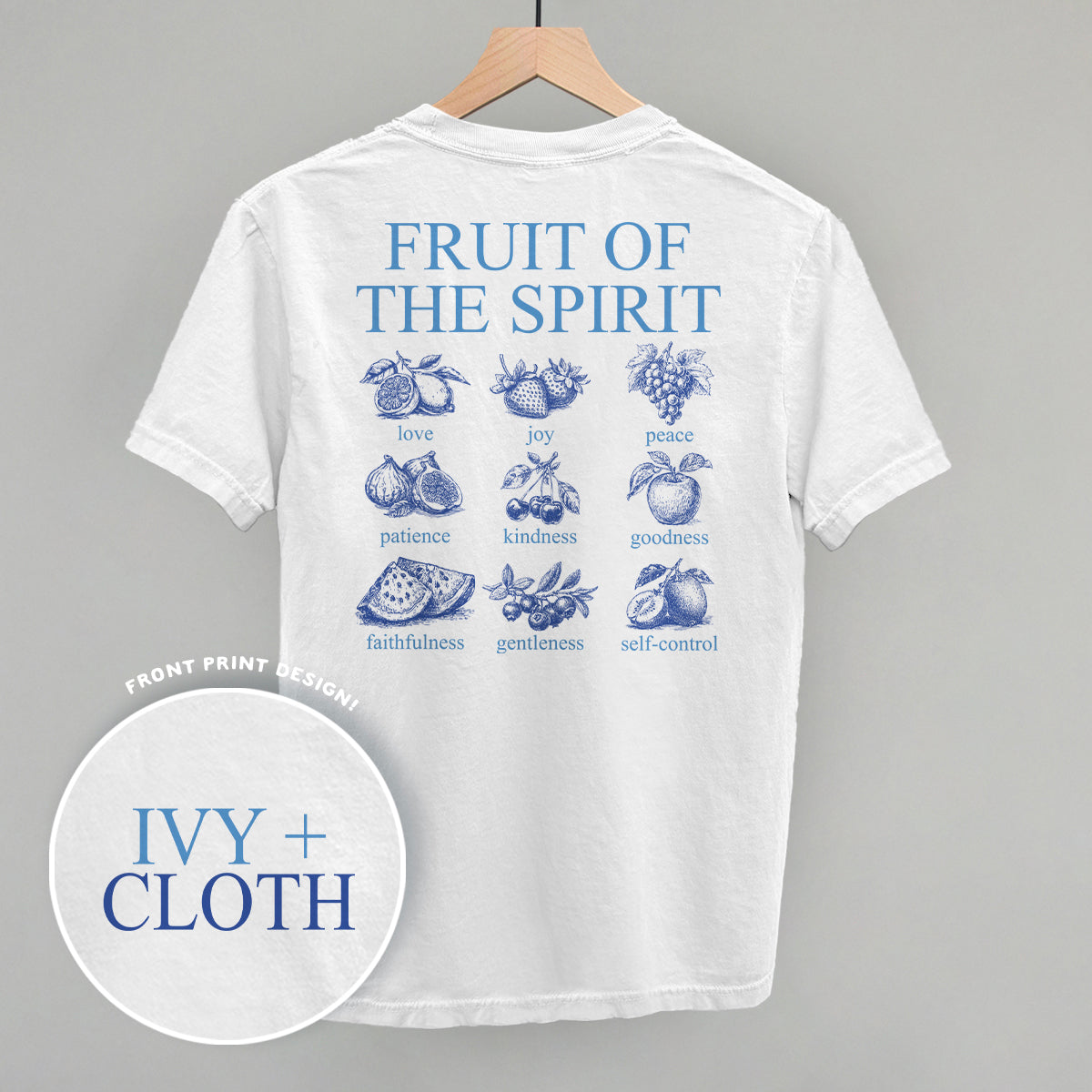 Fruit Of The Spirit (Blue) (Back Print)
