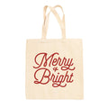 Merry And Bright Tote Bag