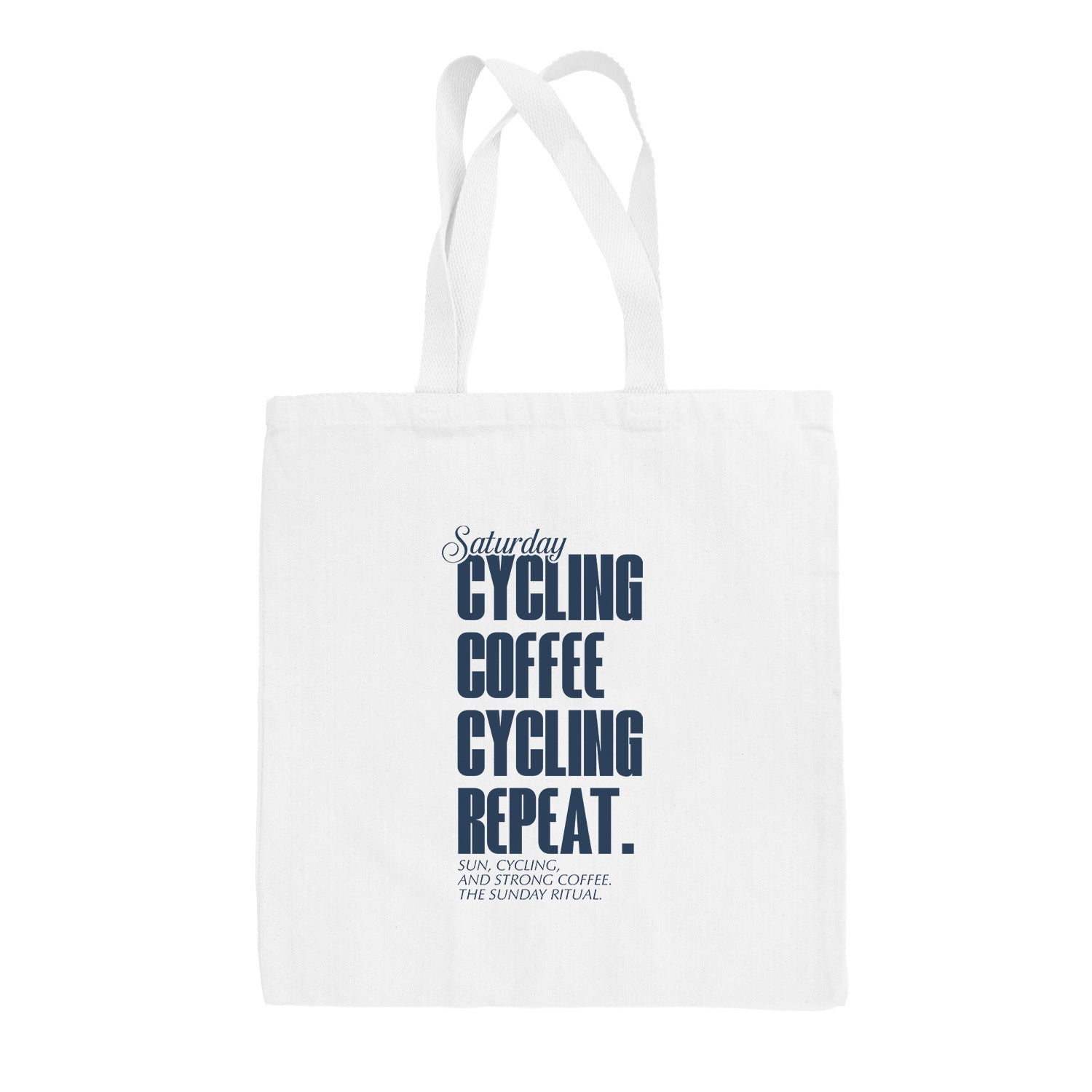Saturday Cycling and Coffee Tote Bag