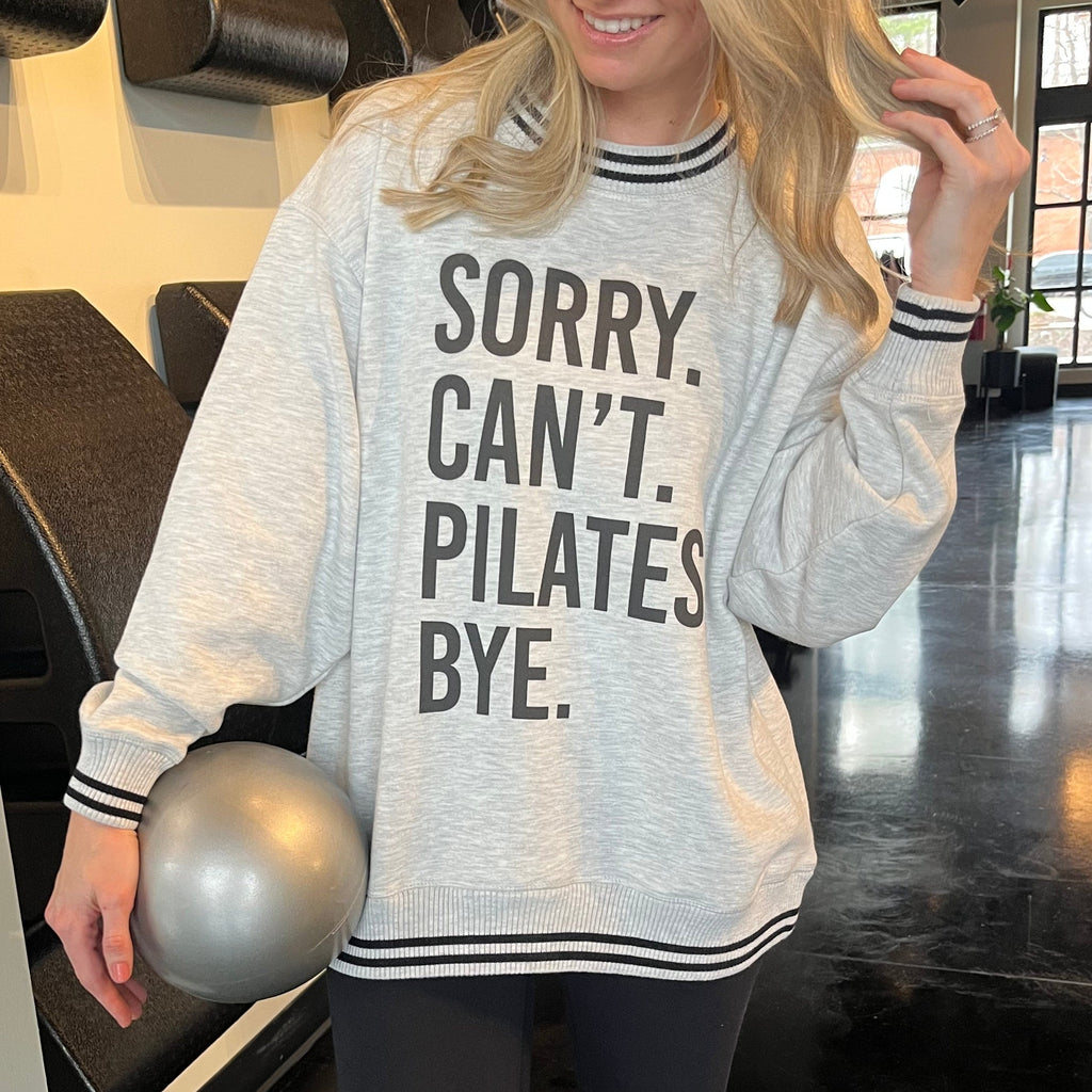 Sorry Can't Pilates Bye