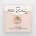 60th Birthday Gift For Woman, Birthday Gift For Mom, 6 Rings 6 Decades