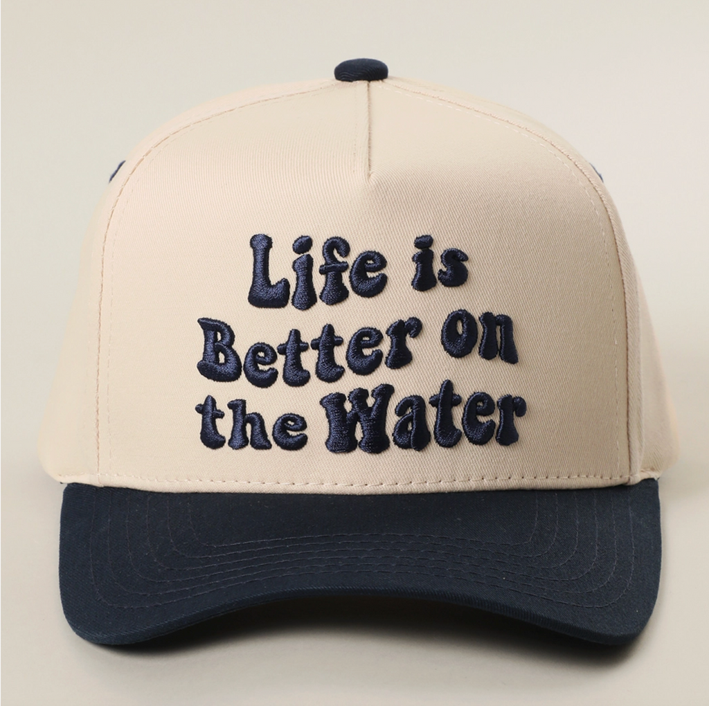 Life Is Better On The Water Trucker Hat