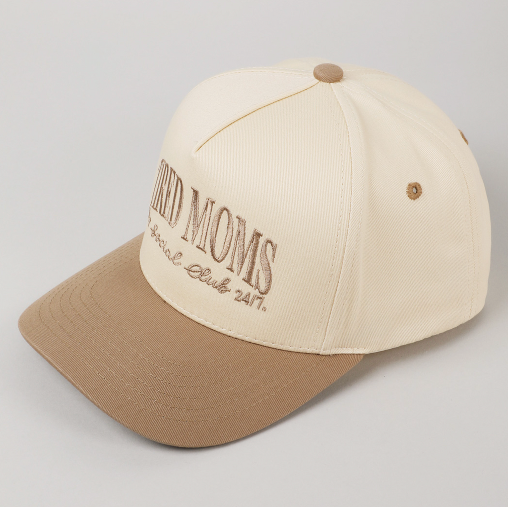 Tired Moms Social Club Hat