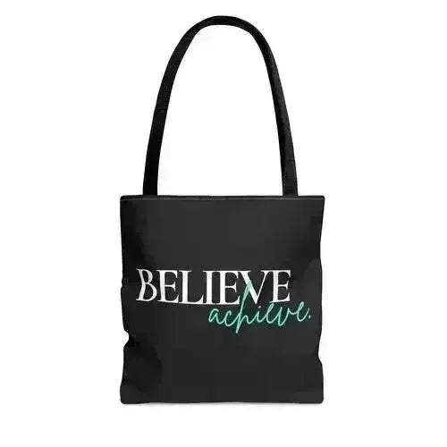 Large Tote Bag Believe and Achieve