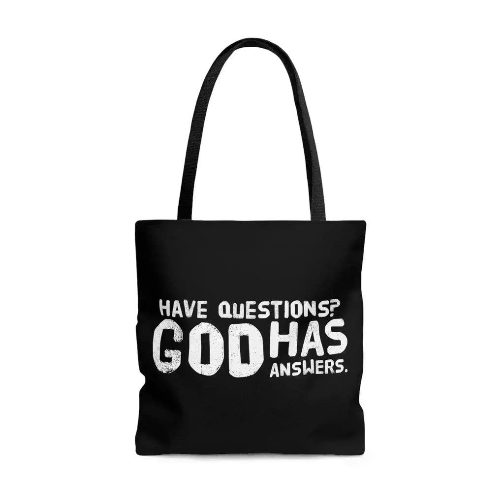 Large Tote Bag have Questions God has Answers Print