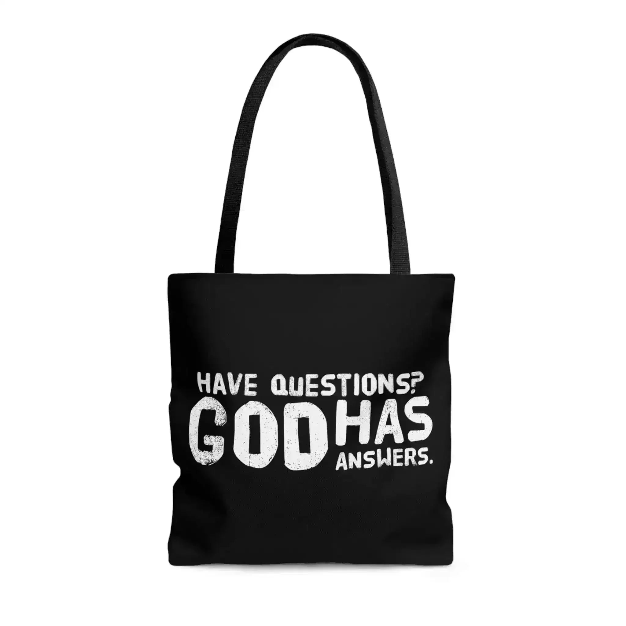 Large Tote Bag have Questions God has Answers Print