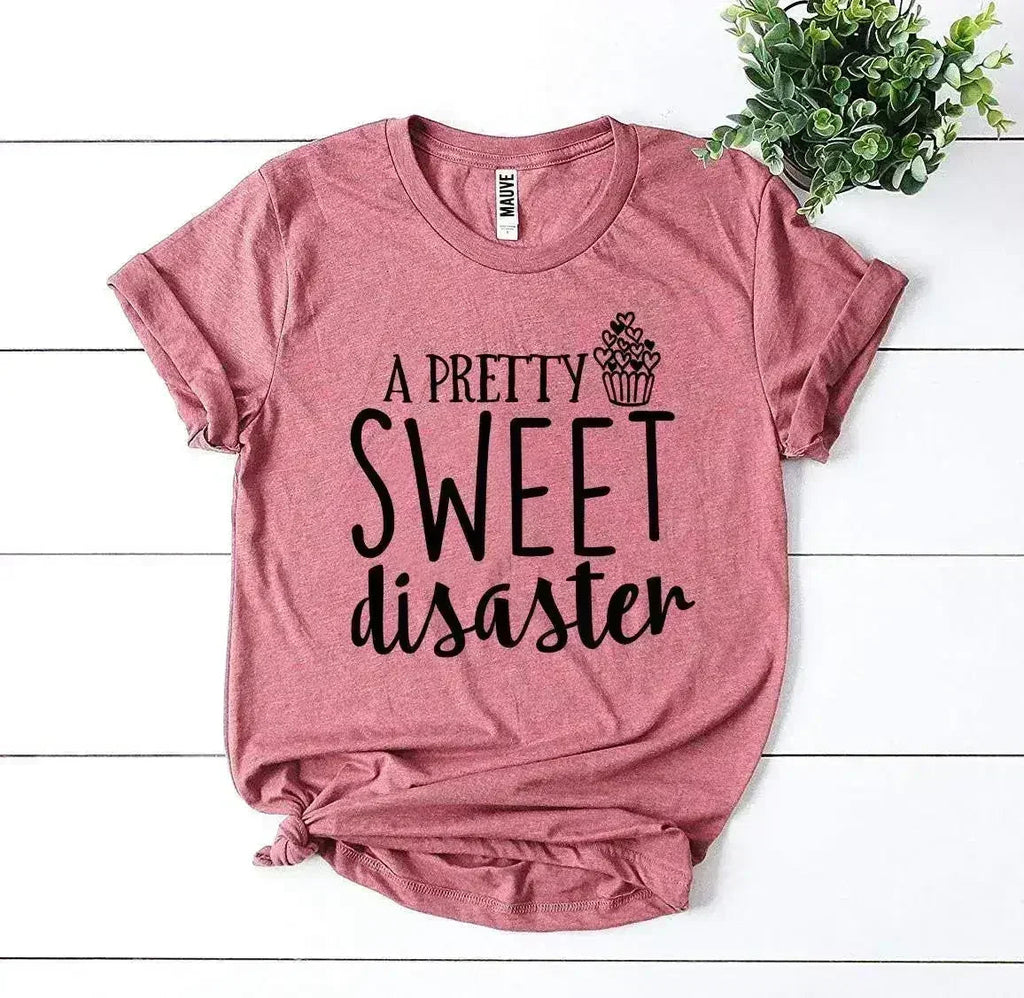 A Pretty Sweet Disaster Printed T-shirt | Premium Cotton | Bella Canvas