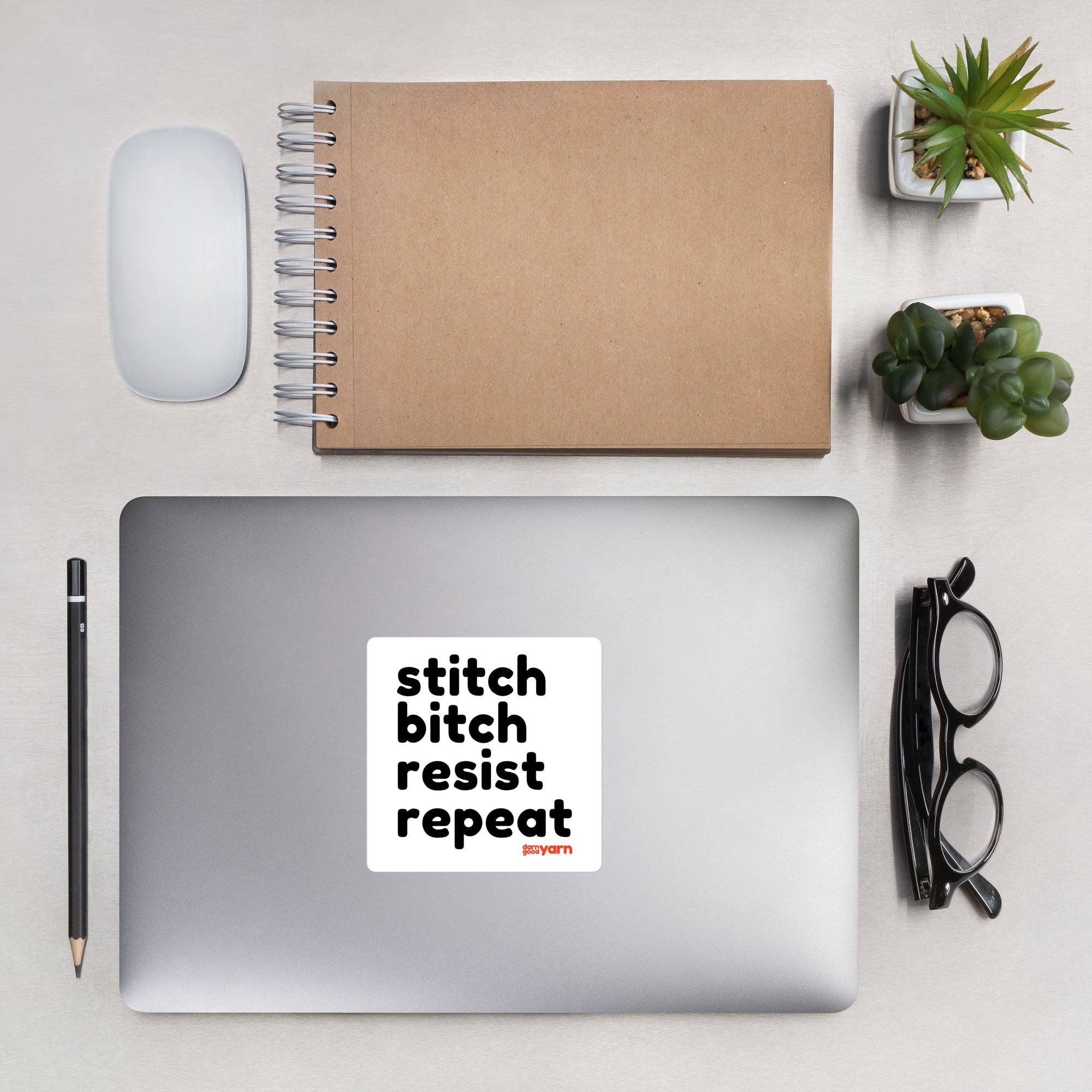 Stitch Bitch Resist Repeat Bubble-free 4" square sticker
