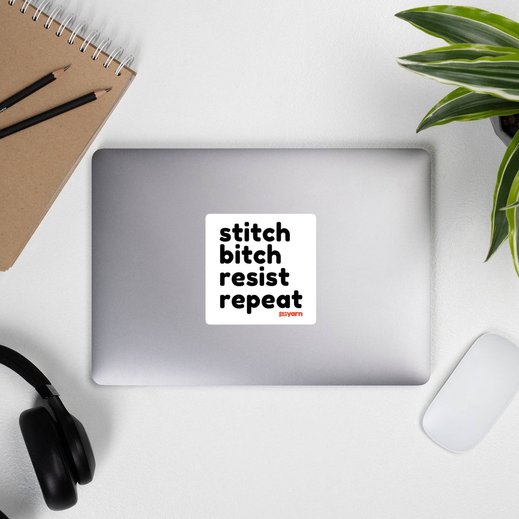 Stitch Bitch Resist Repeat Bubble-free 4" square sticker