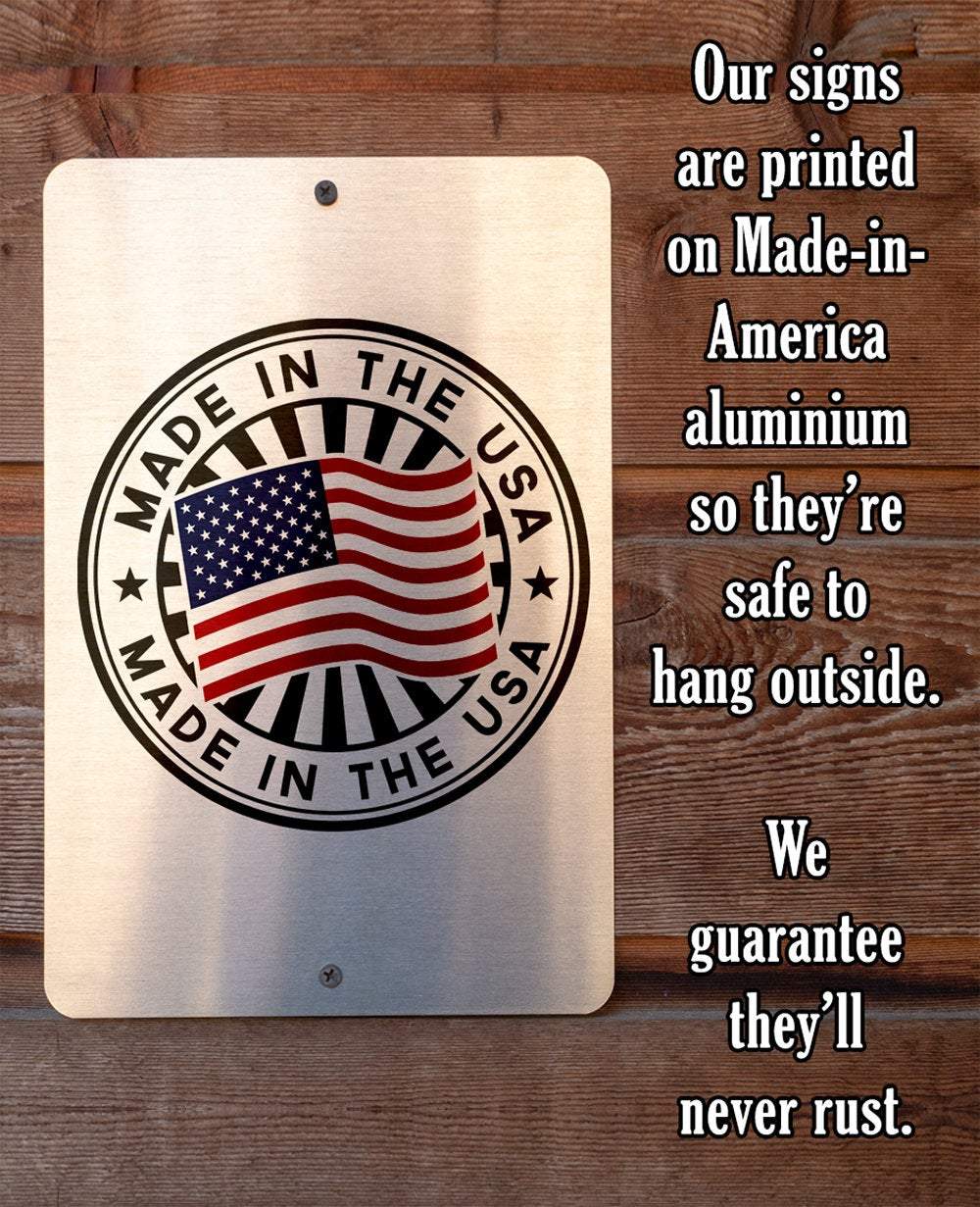 Notice This Place Is Politically Incorrect - Metal Sign