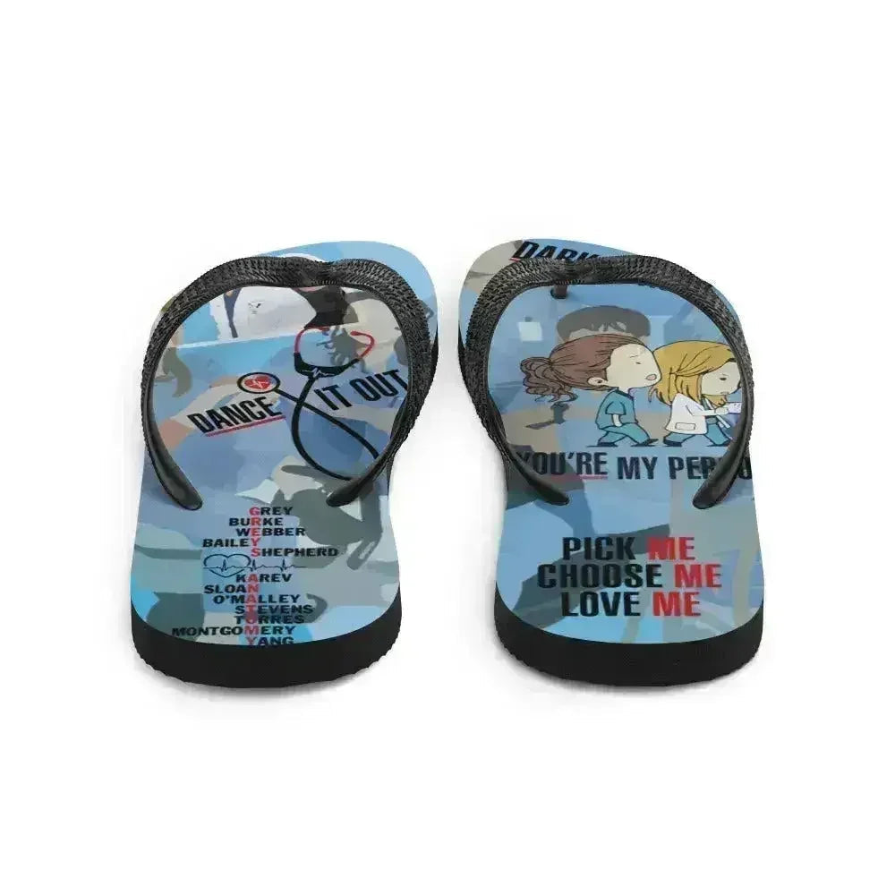Greys Flip-Flops You're my person